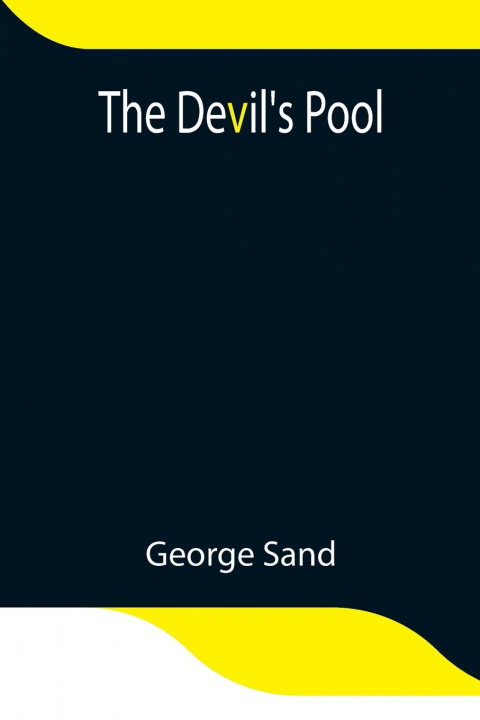 Knjiga Devil's Pool George Sand