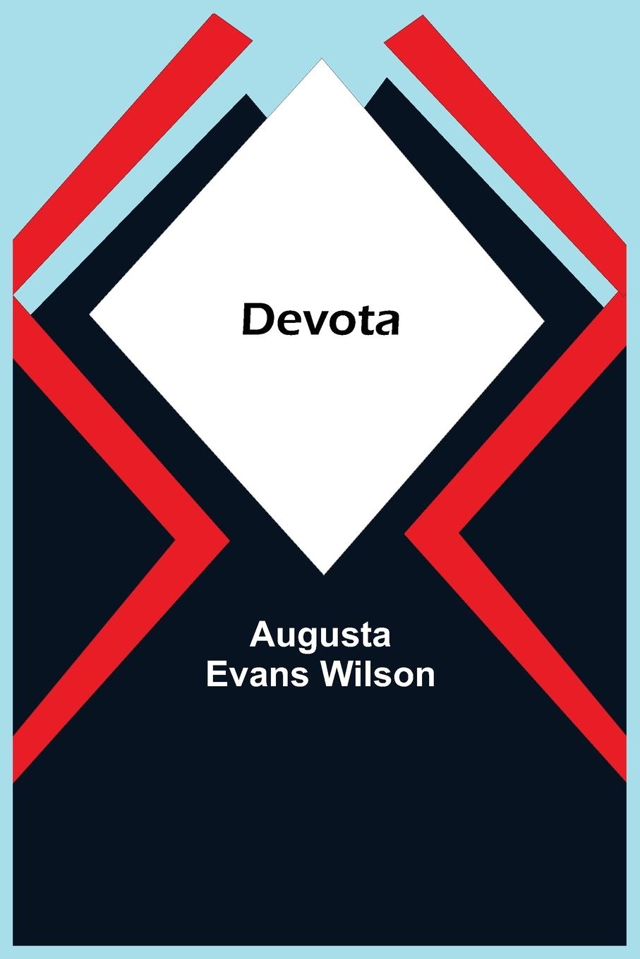 Knjiga Devota Augusta Evans Wilson