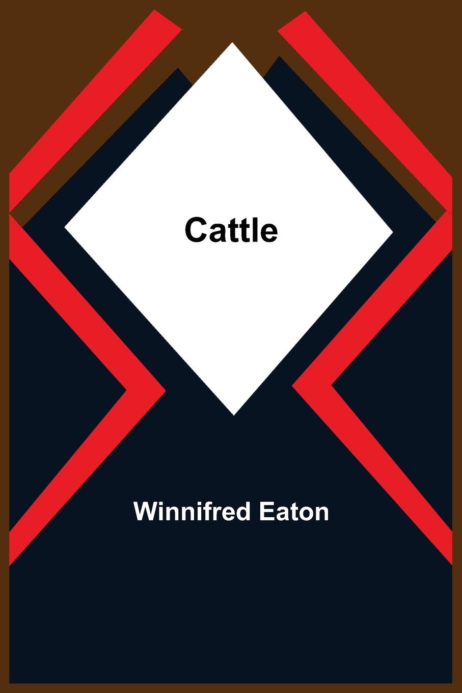 Knjiga Cattle Winnifred Eaton