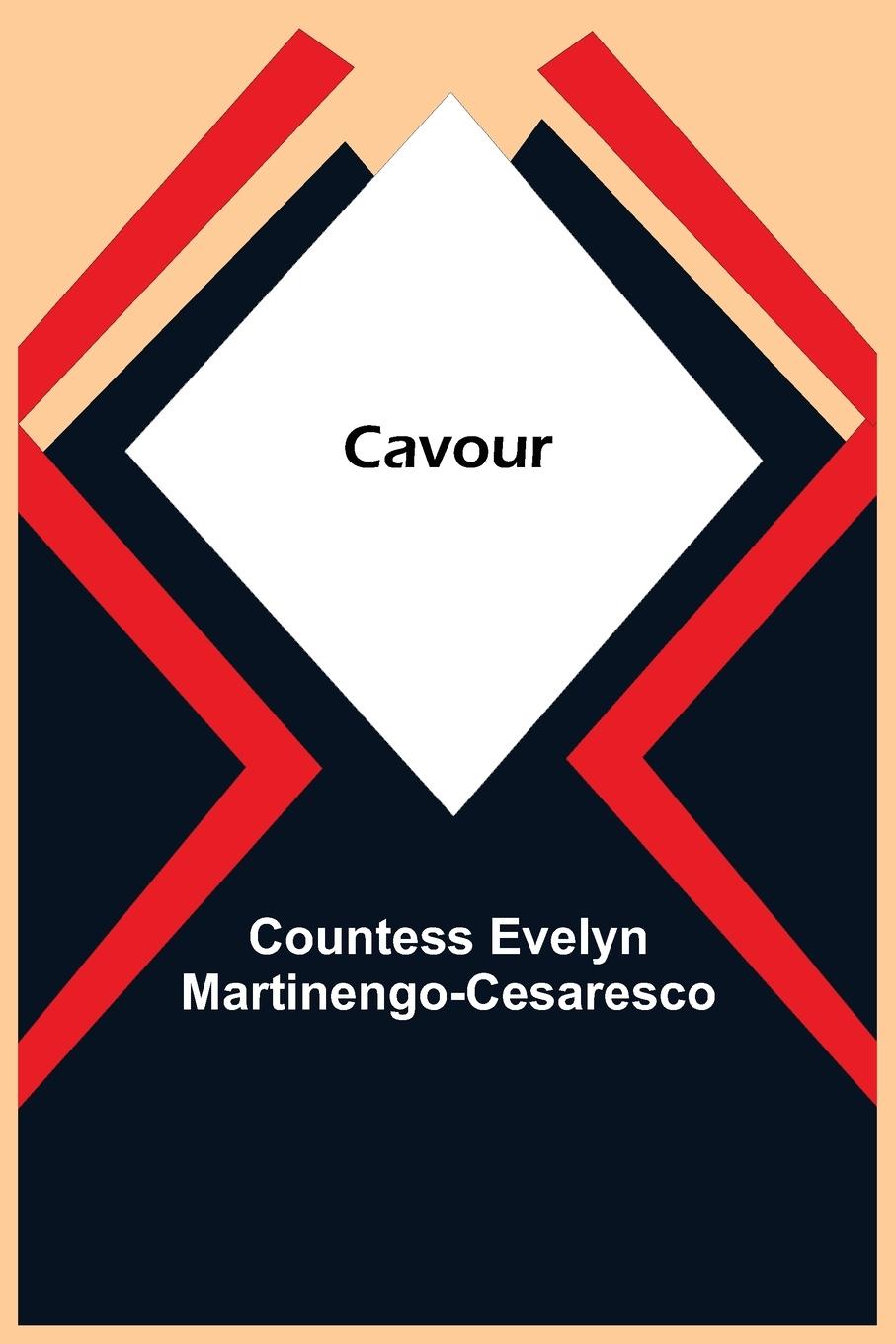 Knjiga Cavour Countess Evelyn Martinengo-Cesaresco