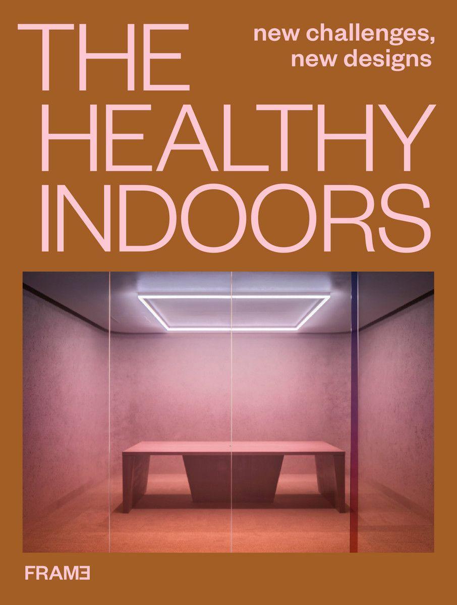 Kniha Healthy Indoors 