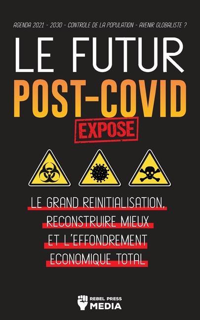 Книга Le Futur Post-Covid Expose ! 