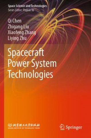 Book Spacecraft Power System Technologies Zhigang Liu
