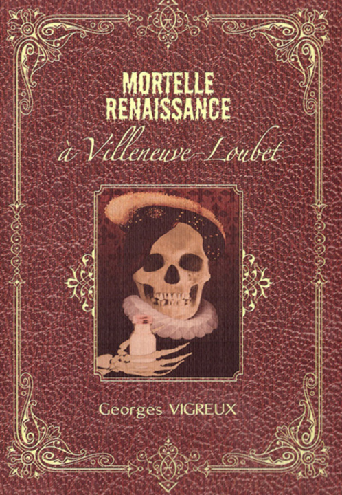 Kniha Mortelle Renaissance VIGREUX