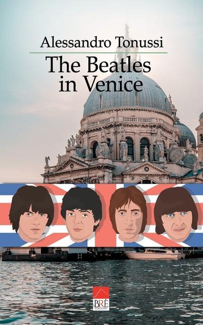 Kniha Beatles in Venice 