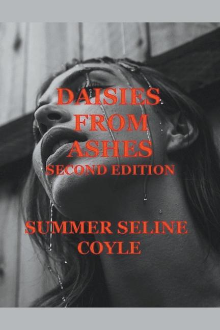 Livro DAISIES FROM ASHES, Second Edition Summer Seline Coyle