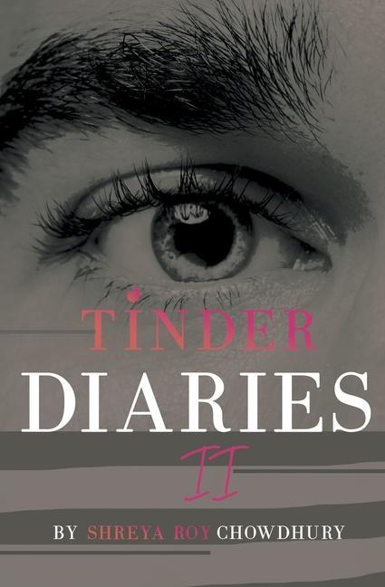 Boek Tinder Diaries II Shreya Roy Chowdhury