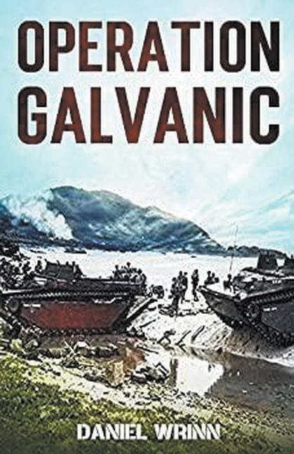 Книга Operation Galvanic 