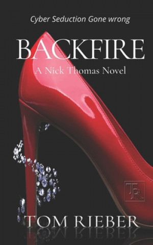 Книга Backfire Rieber Tom Rieber