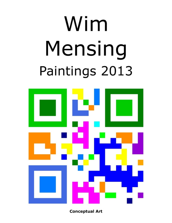 Книга Wim Mensing Paintings 2013 Mensing Wim Mensing
