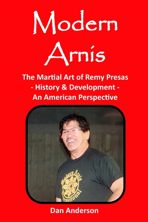 Knjiga Modern Arnis Anderson Dan Anderson