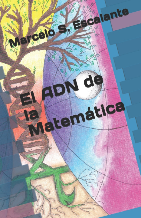 Книга ADN de la Matematica Escalante Marcelo Silvio Escalante