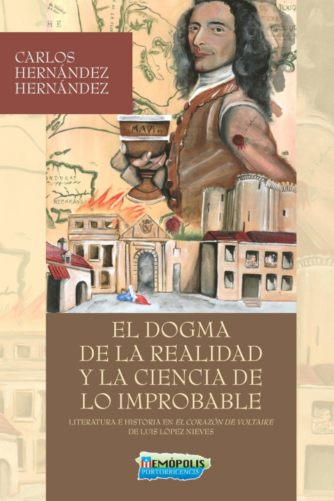 Knjiga dogma de la realidad y la ciencia de lo improbable Hernandez Hernandez Carlos Hernandez Hernandez