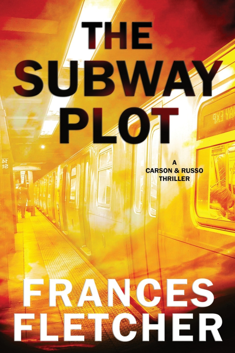 Knjiga Subway Plot Fletcher Frances Fletcher
