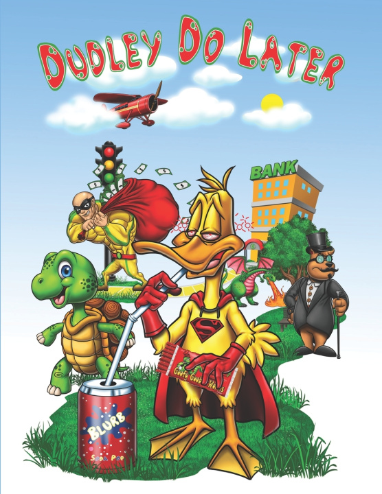 Knjiga Dudley Do Later LLC J Willit LLC