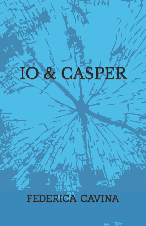 Knjiga IO & Casper CAVINA FEDERICA CAVINA