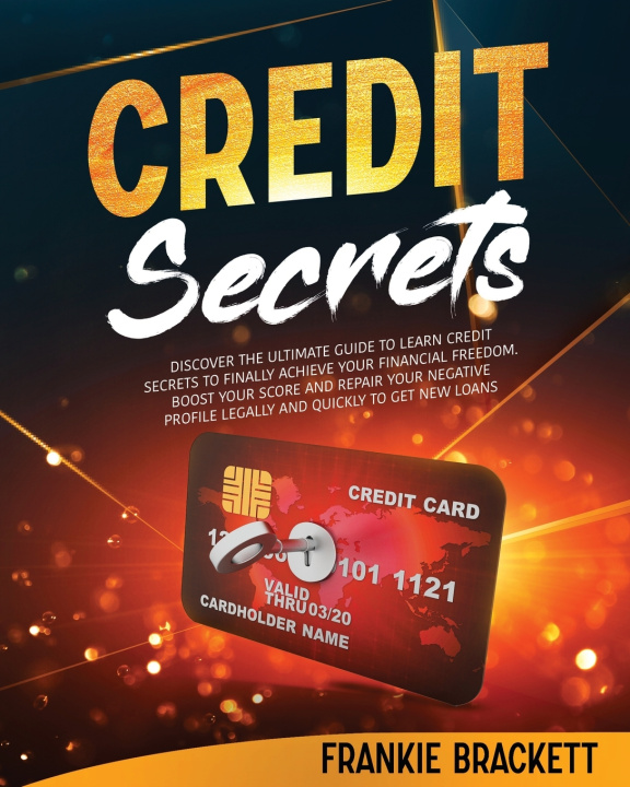 Knjiga Credit Secrets Brackett Frankie Brackett