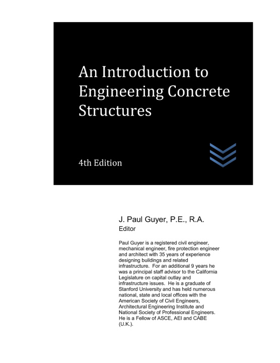 Knjiga Introduction to Engineering Concrete Structures Guyer J. Paul Guyer
