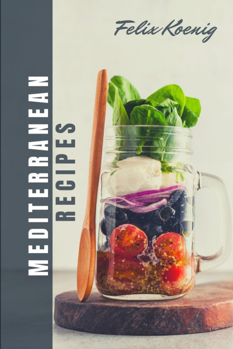 Книга Meditteranien Cookbook Konig Felix Konig