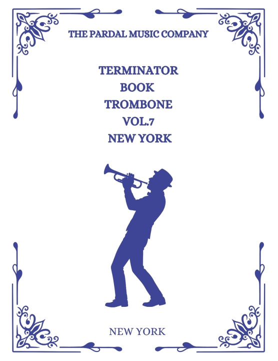 Knjiga TERMINATOR BOOK TROMBONE Vol.7 Merza Jose Pardal Merza