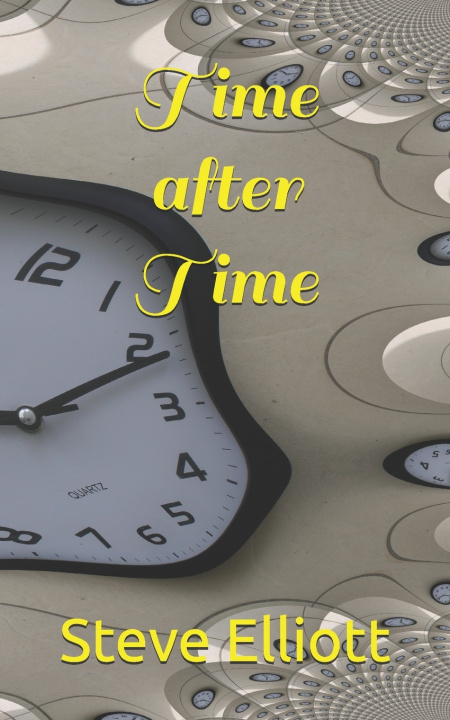 Knjiga Time after Time Elliott Steve Elliott
