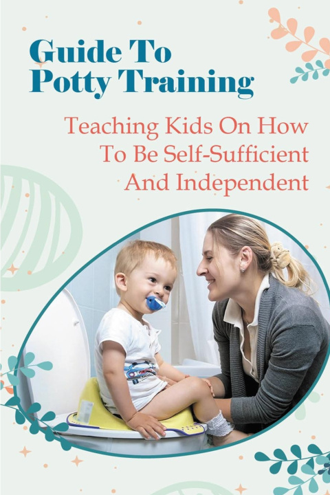 Knjiga Guide To Potty Training SILVA JENNIFER SILVA