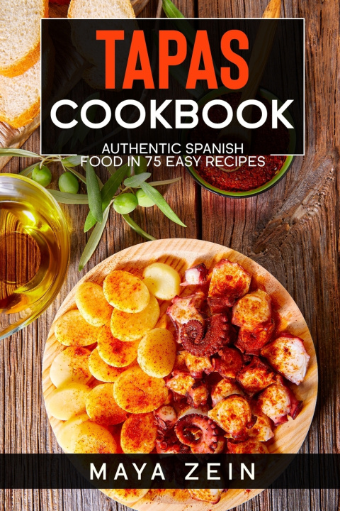 Knjiga Tapas Cookbook Zein maya Zein