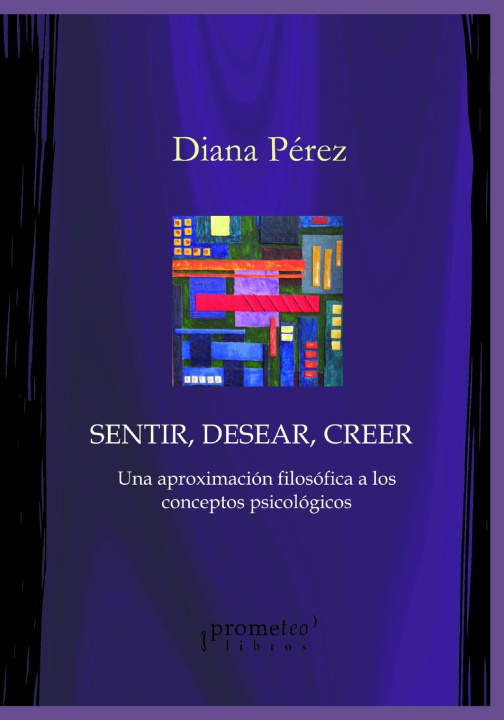 Книга Sentir, desear, creer Perez Diana Perez