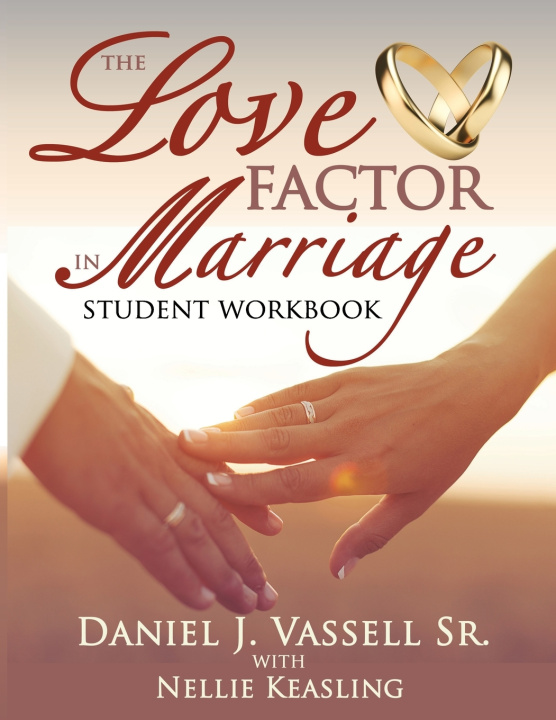 Книга Love Factor in Marriage - Student Guide Vassell Jenny Vassell