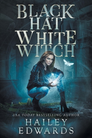 Książka Black Hat, White Witch Edwards Hailey Edwards