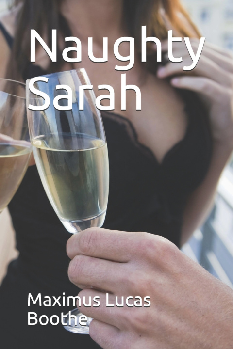 Book Naughty Sarah Boothe Maximus Lucas Boothe