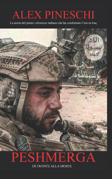 Knjiga Peshmerga Pineschi Alex Pineschi