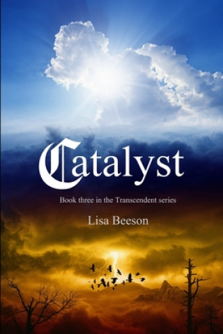 Knjiga Catalyst Beeson Lisa Beeson