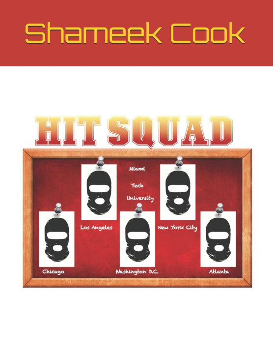 Kniha Hit Squad Cook Shameek Cook