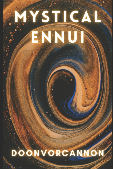 Buch Mystical Ennui Doonvorcannon