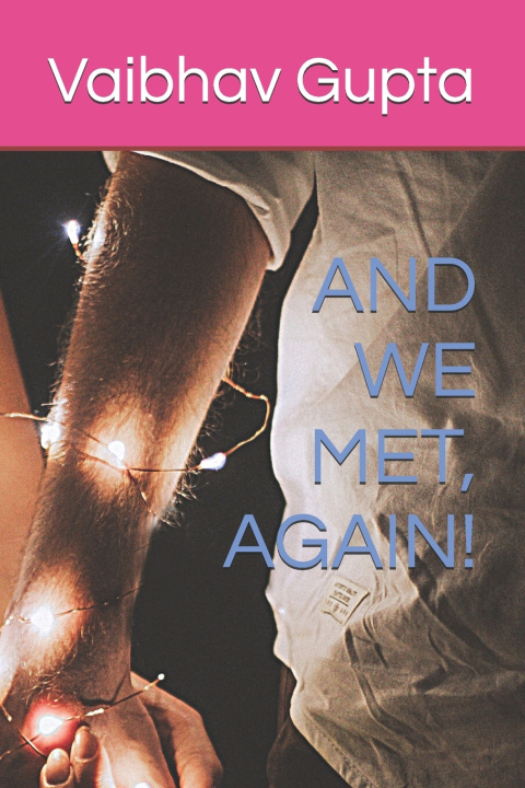 Carte And We Met, Again! Gupta Vaibhav Gupta