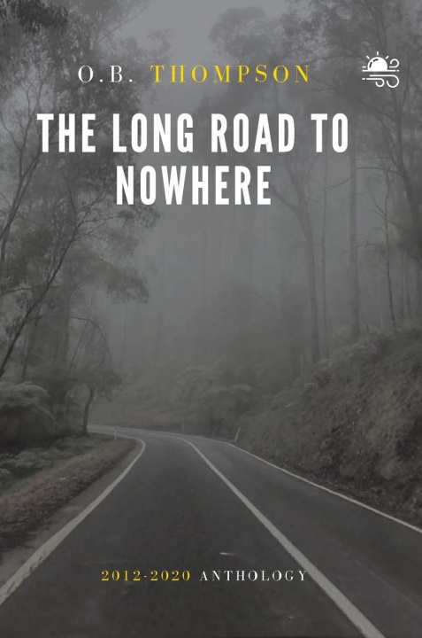 Книга Long Road to Nowhere O. B. Thompson