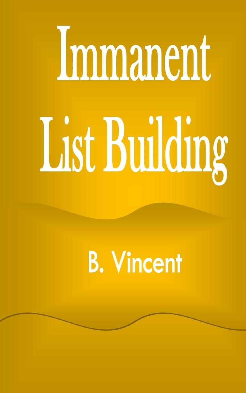 Книга Immanent List Building B. Vincent