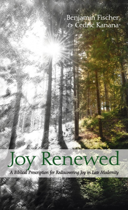 Knjiga Joy Renewed Cedric Kanana