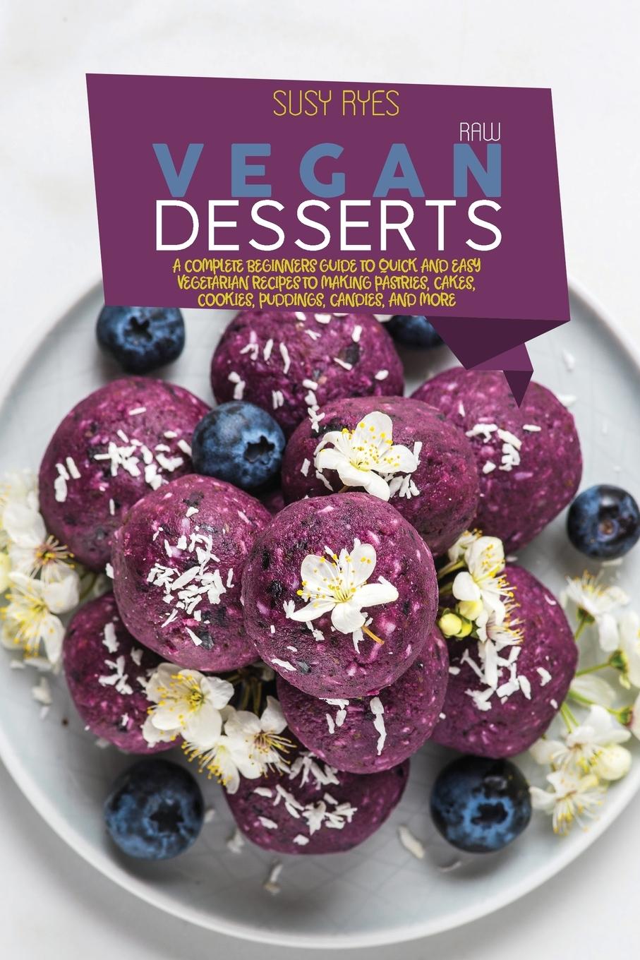 Книга Raw Vegan Desserts 