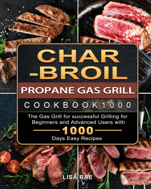Carte Char-Broil Propane Gas Grill Cookbook1000 