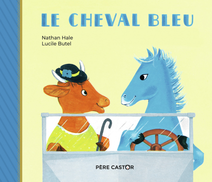 Βιβλίο Le Cheval bleu HALE / BUTEL NATHAN / LUCILE