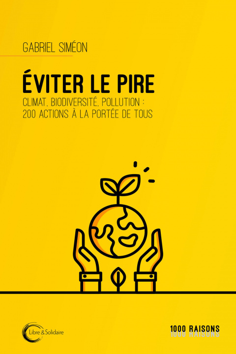 Buch Eviter le pire Simeon gabriel