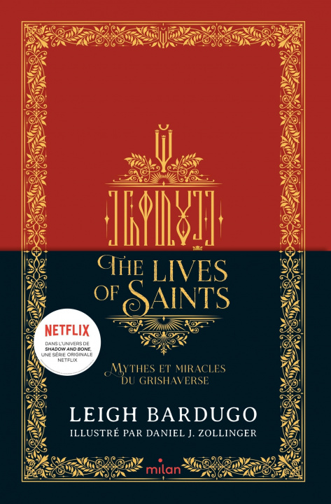 Kniha The Lives of saints - Mythes et miracles du Grishaverse Leigh Bardugo
