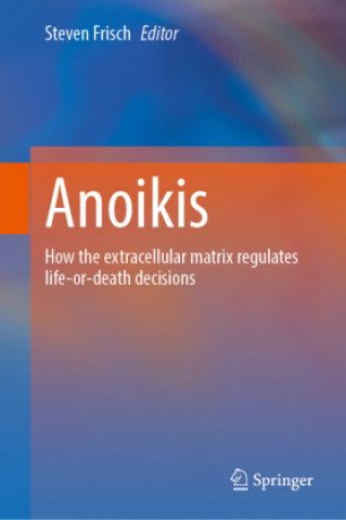 Книга Anoikis Steven M. Frisch
