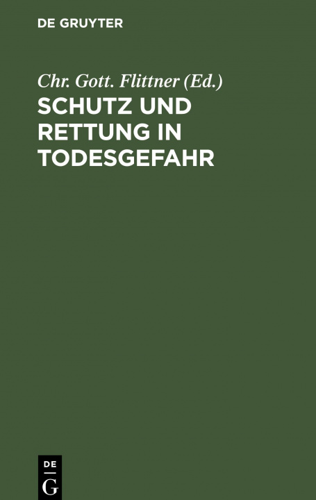 Книга Schutz Und Rettung in Todesgefahr 