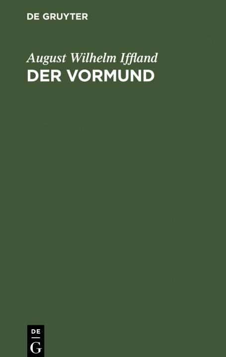 Knjiga Der Vormund August Wilhelm Iffland