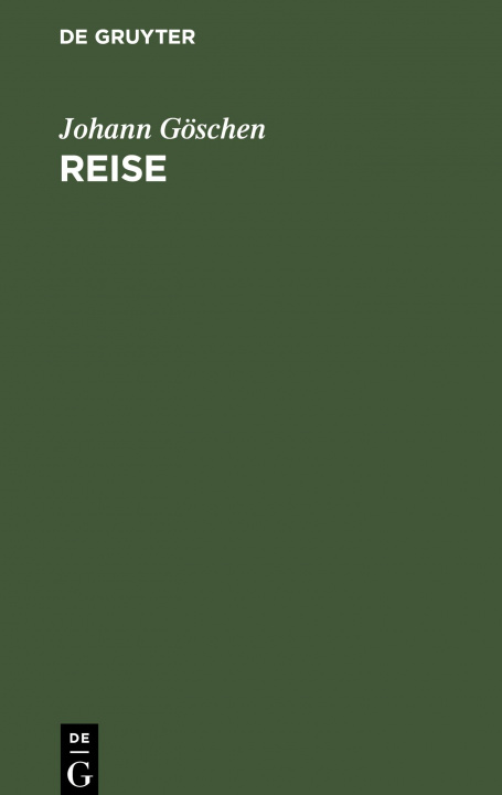 Buch Reise Johann Göschen