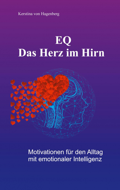 Книга EQ - Das Herz im Hirn Kerstina Von Hagenberg