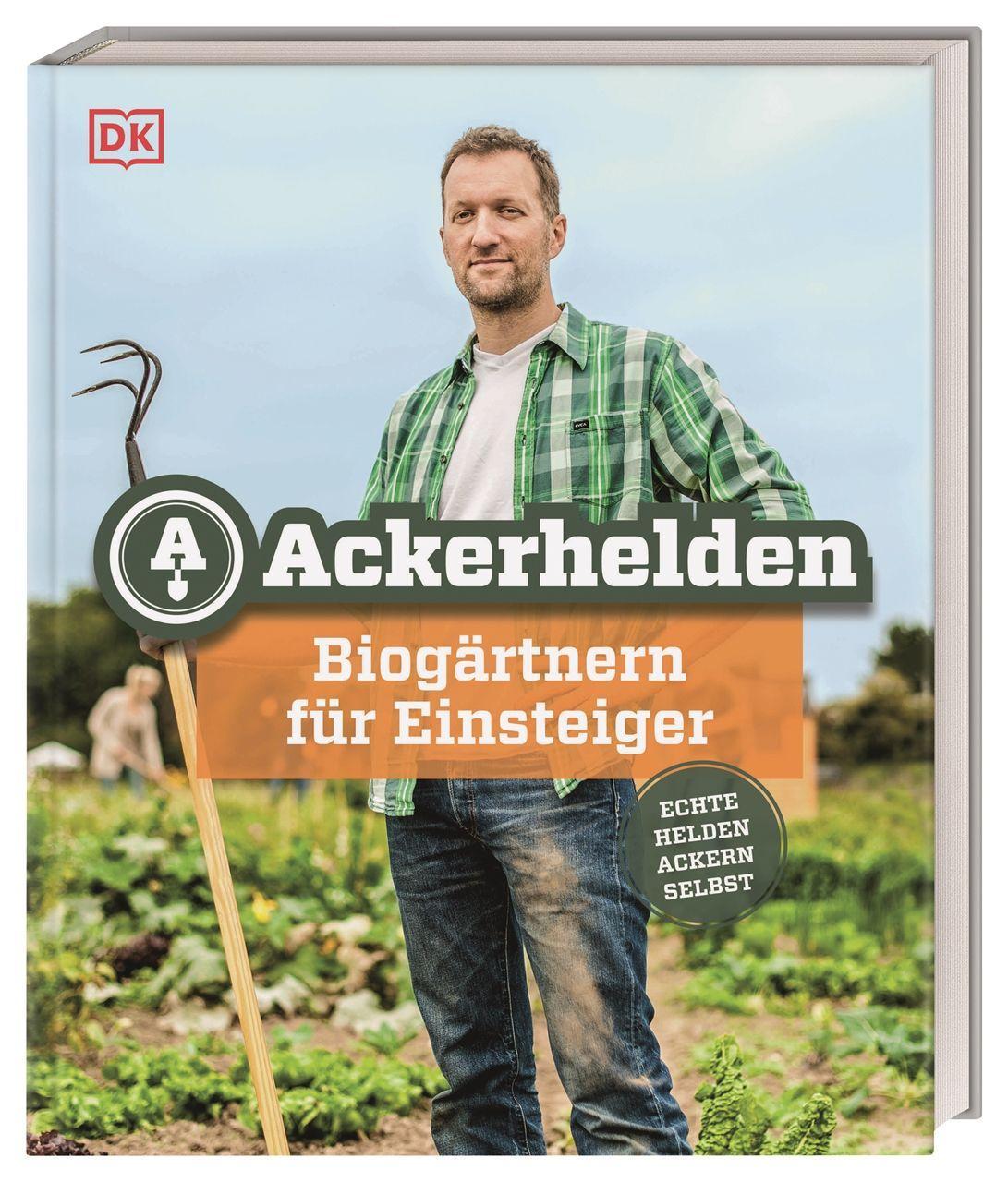 Knjiga Ackerhelden - Biogärtnern für Einsteiger Ackerhelden GmbH